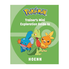 Pokémon: Trainer's Mini Exploration Guide to Hoenn