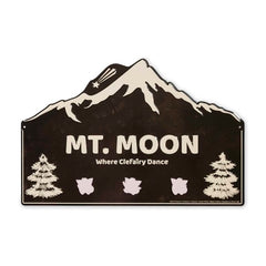 Mt. Moon Metal Sign